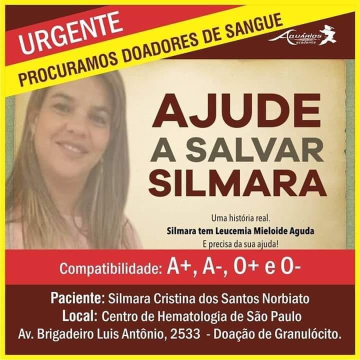 Silmara também precisa de doadores de sangue