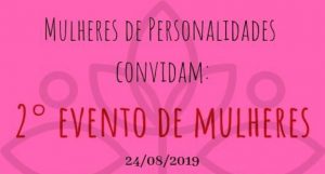 Grupo "Mulheres de Personalidades" - convite do 2º encontro presencial em Osasco
