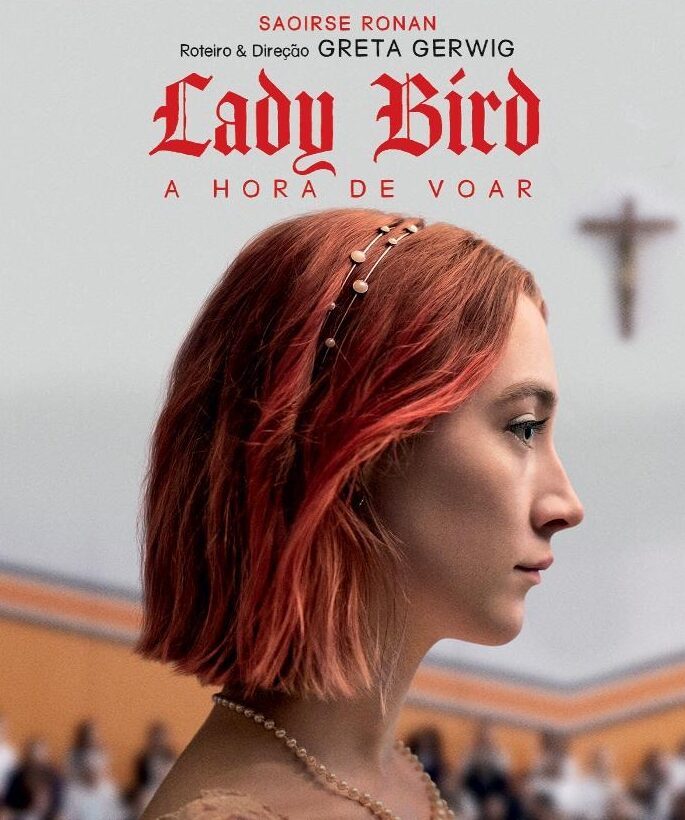 lady bird a hora de voar netflix