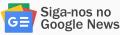 Siga-nos no Google News