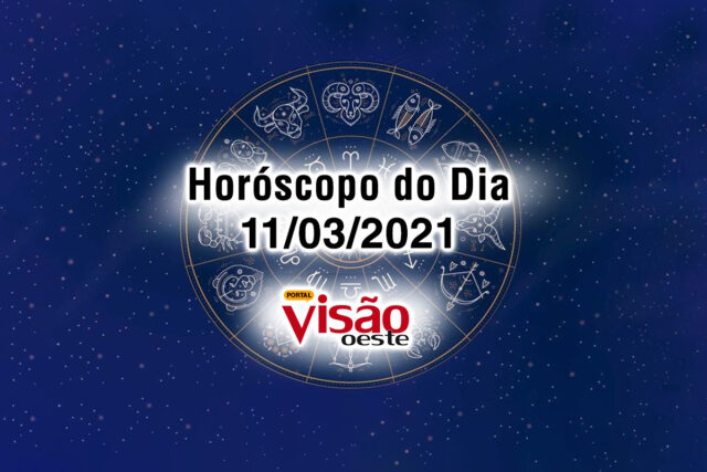 horoscopo do dia 11 03 de hoje quinta-feira 2021 previsoes signos