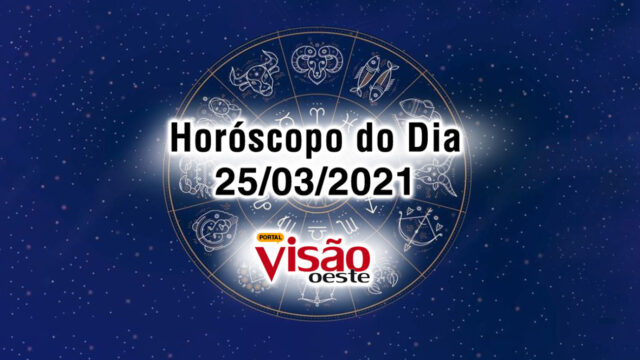 horoscopo do dia 25 03 de hoje 2021 quinta-feira