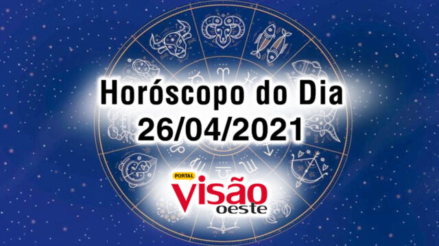 horoscopo do dia 26 04 de hoje segunda feira abril 2021