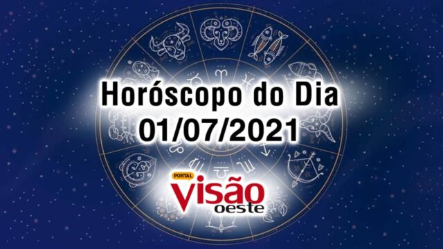 horoscopo do dia 01 07 2021 de hoje