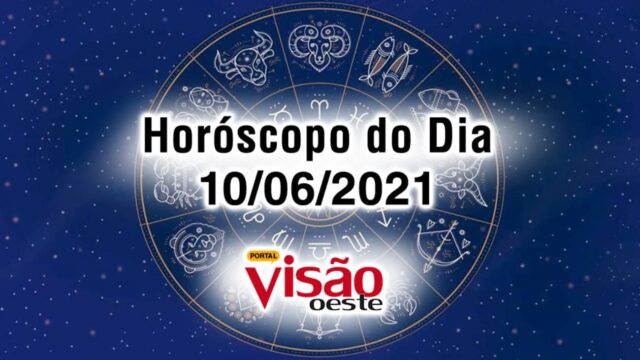 horoscopo do dia 10 06 de hoje quinta-feira junho 2021