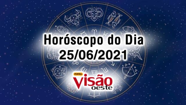 horoscopo do dia 25 06 de hoje 2021