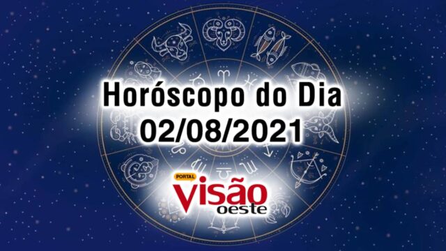 horoscopo do dia 02 08 de hoje 2021