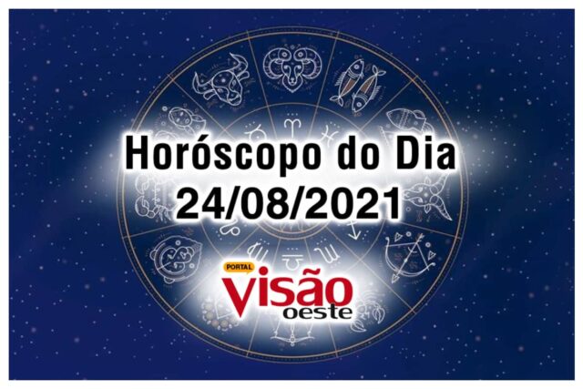 horoscopo do dia 24 08 de hoje 2021