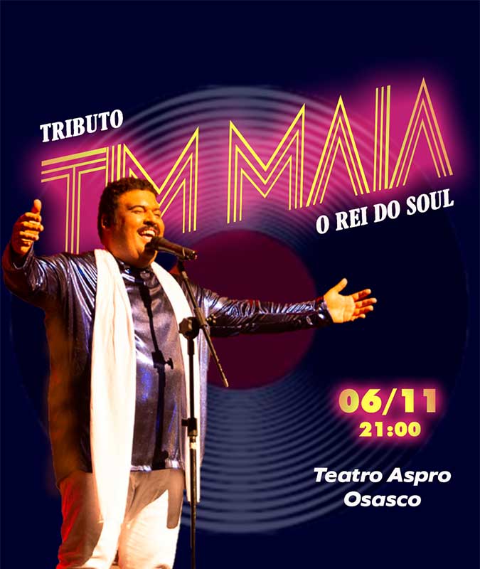 tributo tim maia Osasco