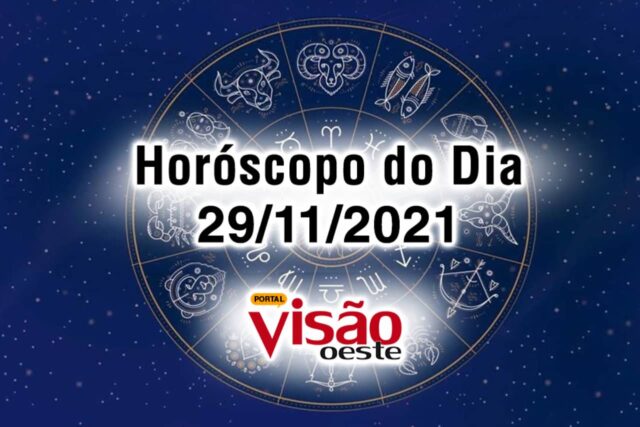 horoscopo do dia 29 11 de hoje 2021