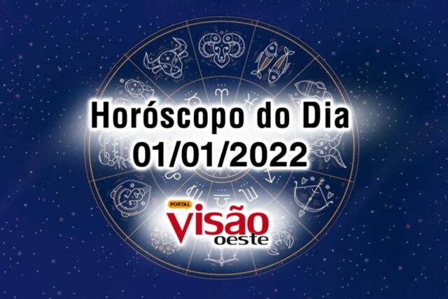horóscopo do dia 01 01 de hoje 2022