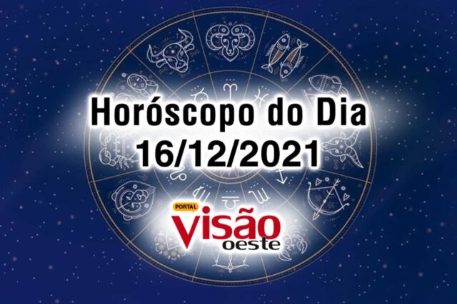 horóscopo do dia 16 12 de hoje 2021