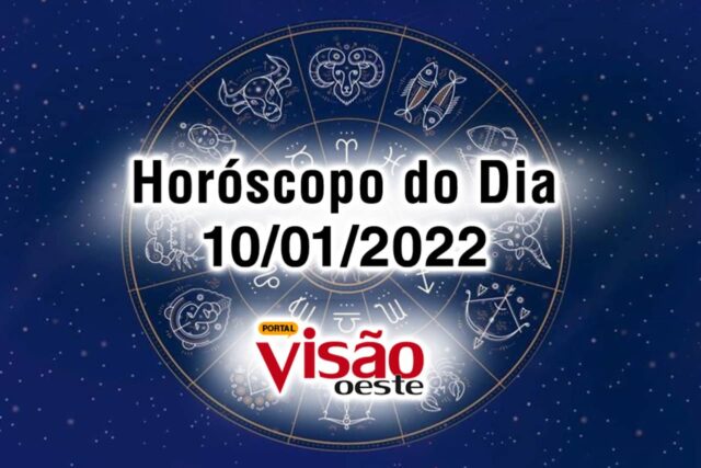 horóscopo do dia 10 01 de hoje 2022