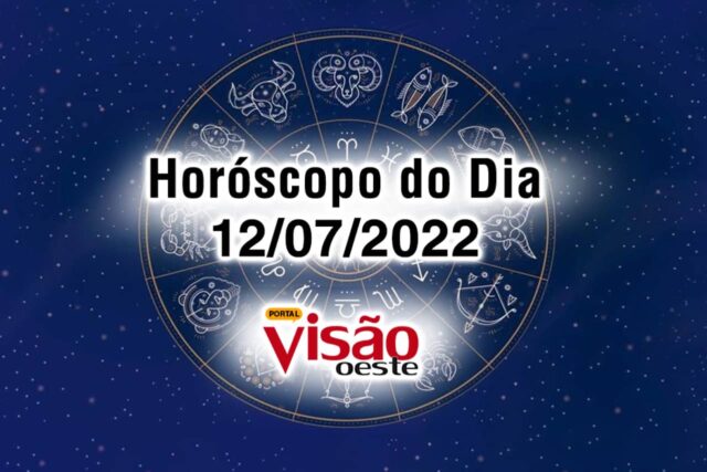 horóscopo do dia 12 07 de hoje 2022