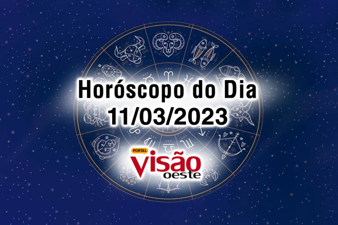 Horóscopo do Dia 11/03: confira as previsões para o seu signo hoje, sábado
