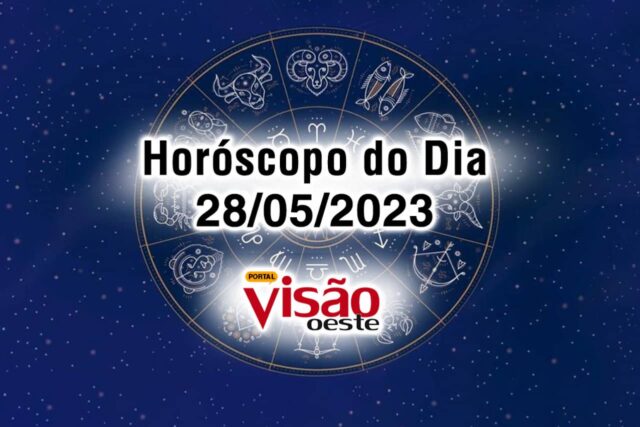 horoscopo do dia 28 05 de hoje 2023
