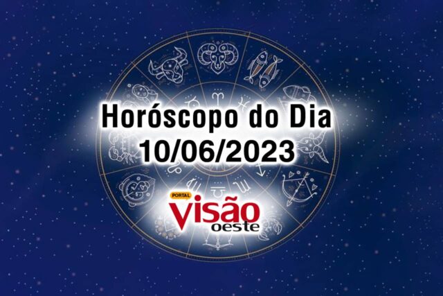 horoscopo do dia 10 06 de hoje 2023