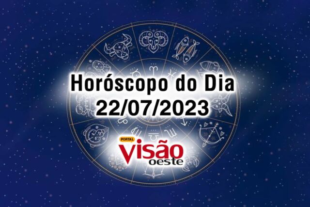 horoscopo do dia 22 07 de hoje 2023