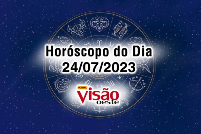 horoscopo do dia 24 07 de hoje 2023