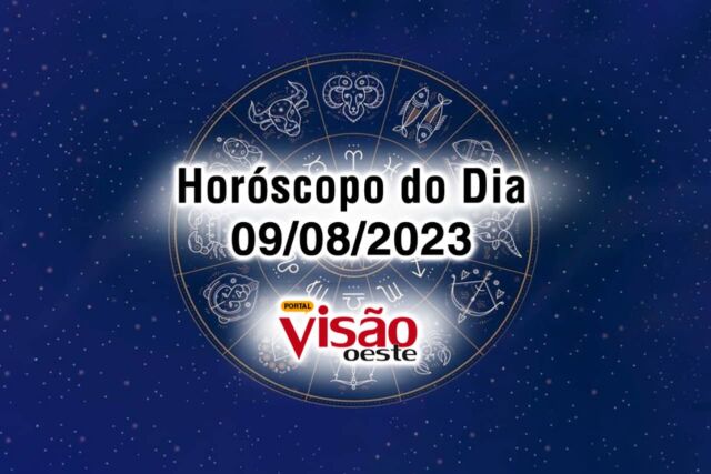 horoscopo do dia 09 08 de hoje 2023