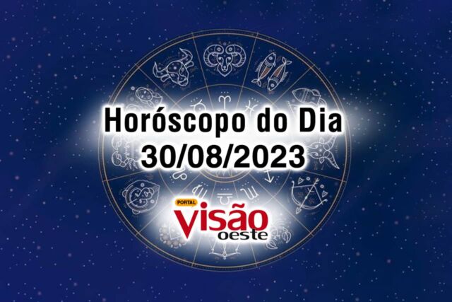 horoscopo do dia 30 08 de hoje 2023