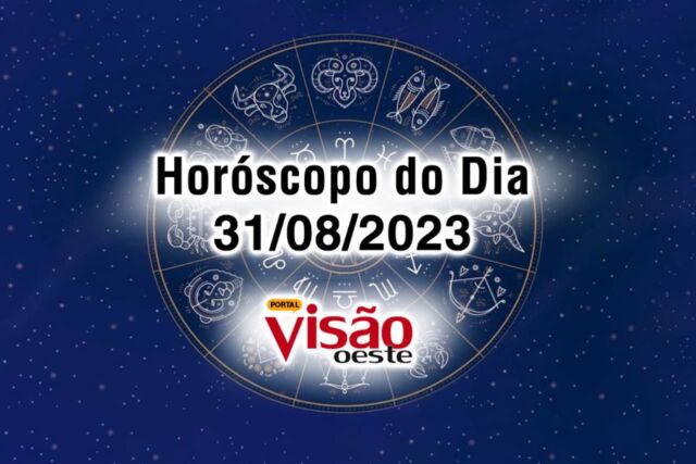horoscopo do dia 31 08 de hoje 2023