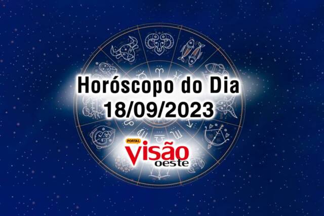 horoscopo do dia 18 09 de hoje 2023