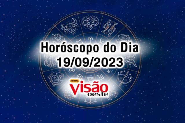 horoscopo do dia 19 09 de hoje 2023