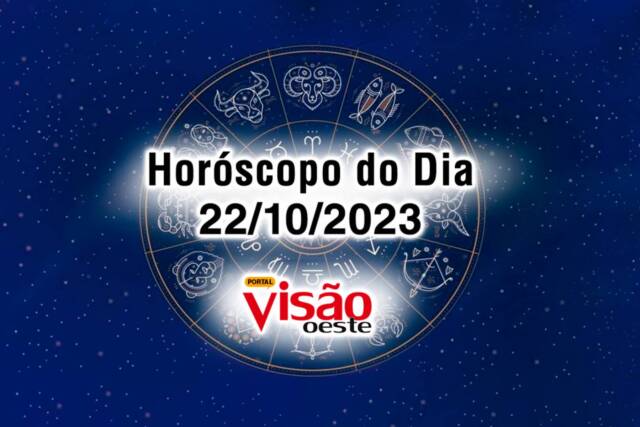 horoscopo do dia 22 10 de hoje 2023