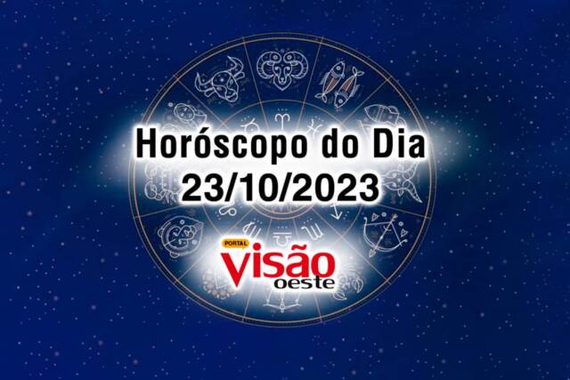 horoscopo do dia 23 10 de hoje 2023
