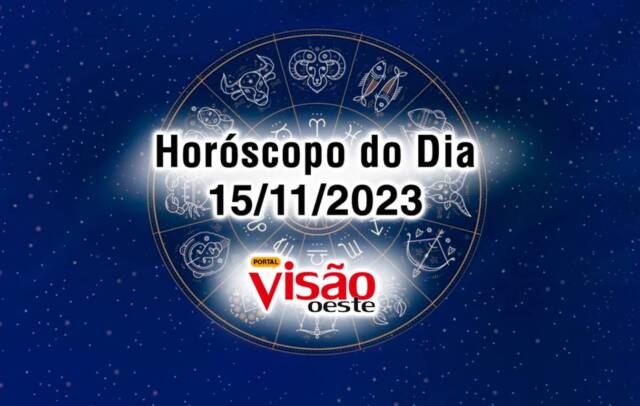 horoscopo do dia 15 11 de hoje 2023