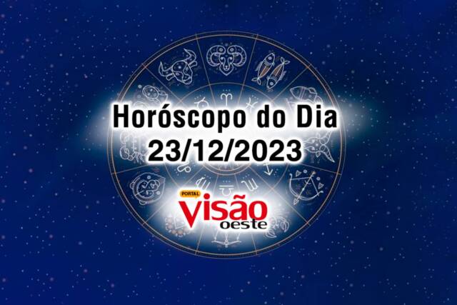 horoscopo do dia 23 12 de hoje 2023