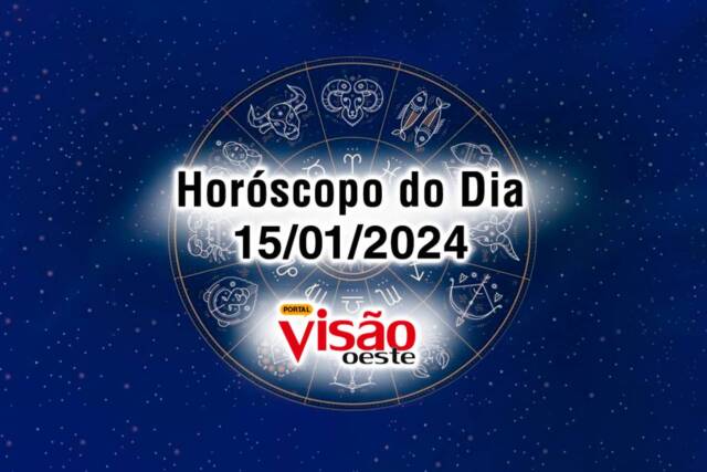 horoscopo do dia 15 01 de hoje 2024